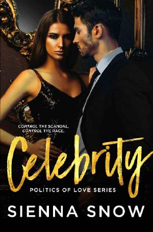 [Politics of Love 01] • Celebrity